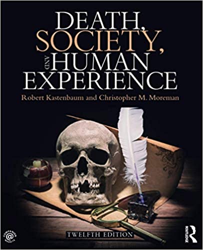 Death Society and Human Experience 12th Edition