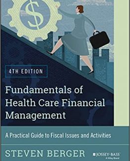 Fundamentals of Health Care Financial Management 4th Edition