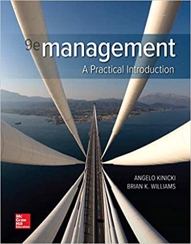 Management A Practical Introduction 9th Edition by Angelo Kinicki