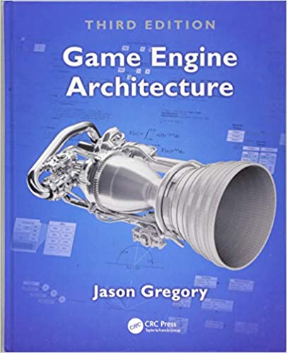 Game Engine Architecture 3rd Edition by Jason Gregory