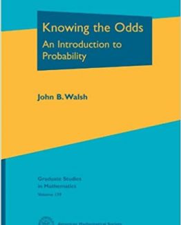 Knowing the Odds An Introduction to Probability
