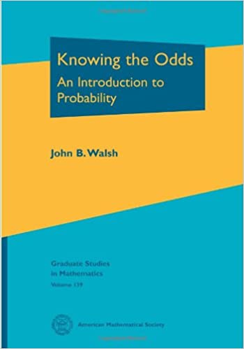 Knowing the Odds An Introduction to Probability