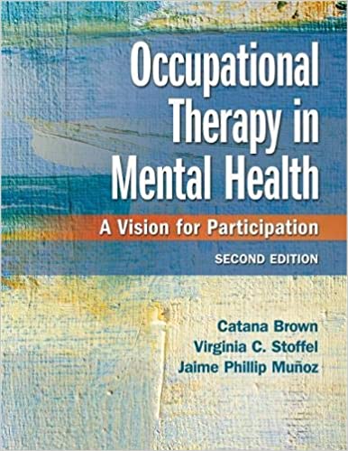 Occupational Therapy in Mental Health 2nd Edition