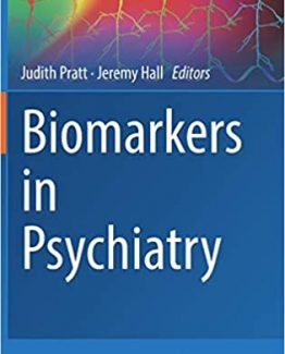 Biomarkers in Psychiatry by Judith Pratt