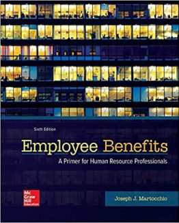Employee Benefits 6th Edition by Joseph Martocchio