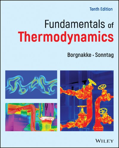 Fundamentals of Thermodynamics 10th Edition by Claus Borgnakke