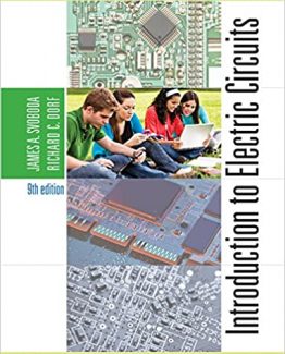Introduction to Electric Circuits 9th Edition by James A. Svoboda