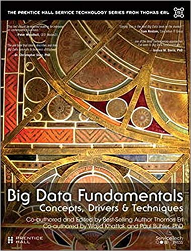 Big Data Fundamentals Concepts Drivers & Techniques by Thomas Erl