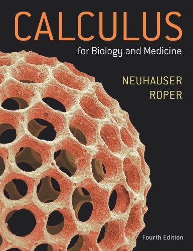 Calculus For Biology and Medicine 4th Edition