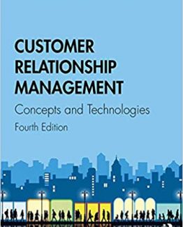 Customer Relationship Management Concepts and Technologies 4th Edition
