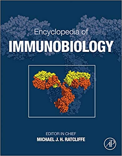 Encyclopedia of Immunobiology 1st Edition by Michael J.H. Ratcliffe