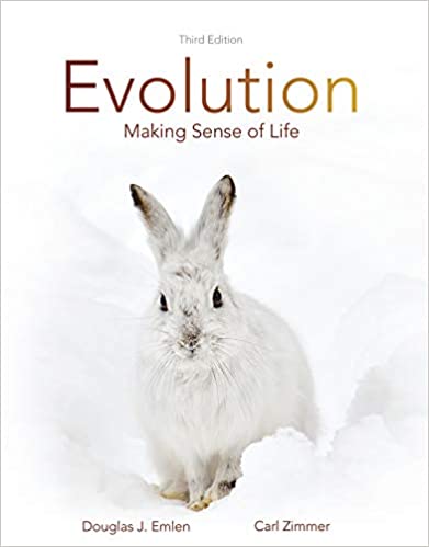 Evolution Making Sense of Life 3rd Edition by Douglas J. Emlen