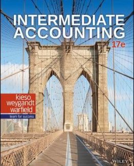 Intermediate Accounting 17th Edition by Donald E. Kieso