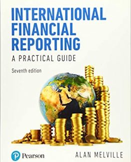 International Financial Reporting 7th Edition by Alan Melville