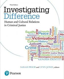 Investigating Difference Human and Cultural Relations in Criminal Justice 3rd Edition