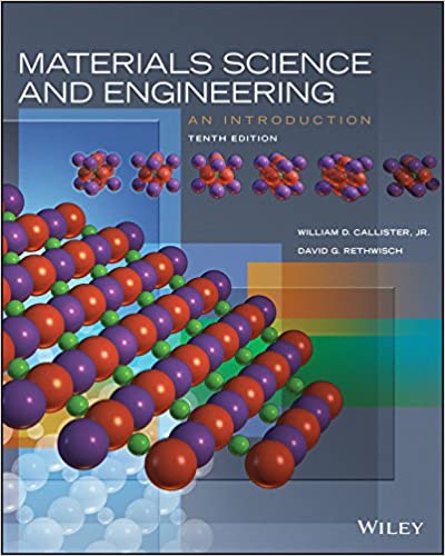 Materials Science and Engineering An Introduction 10th Edition