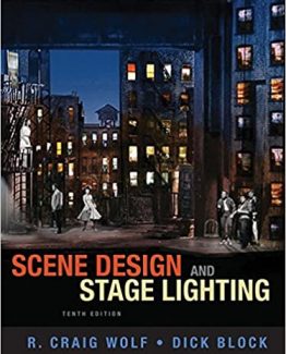 Scene Design and Stage Lighting 10th Edition by R. Craig Wolf