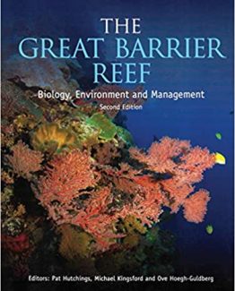 The Great Barrier Reef Biology Environment and Management 2nd Edition