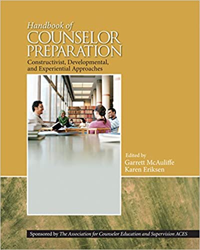 Handbook of Counselor Preparation by Garrett J. McAuliffe