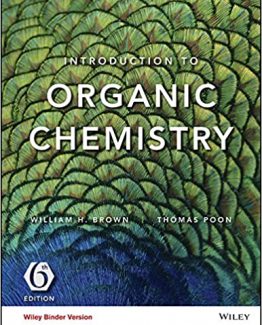 Introduction to Organic Chemistry 6th Edition by William H. Brown