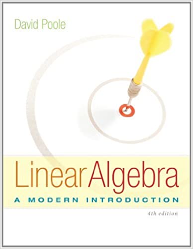 Linear Algebra A Modern Introduction 4th Edition by David Poole
