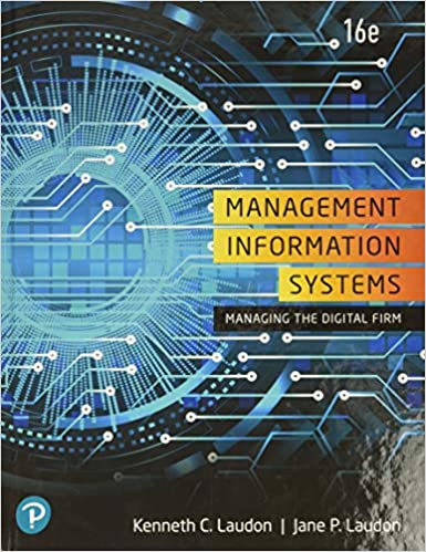 Management Information Systems Managing the Digital Firm 16th Edition