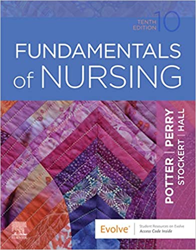 Fundamentals of Nursing 10th Edition by Patricia A. Potter