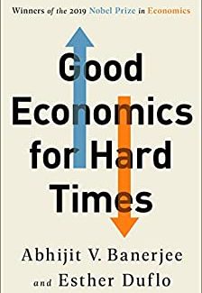Good Economics for Hard Times by Abhijit V. Banerjee