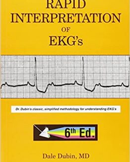 Rapid Interpretation of EKG's 6th Edition by Dale Dubin