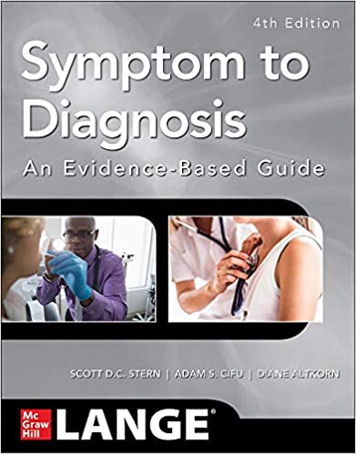 Symptom to Diagnosis An Evidence Based Guide 4th Edition