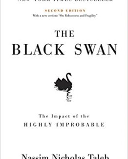 The Black Swan The Impact of the Highly Improbable