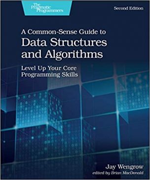 A Common Sense Guide To Data Structures And Algorithms Pdf Download