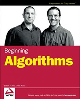 Beginning Algorithms by Simon Harris and James Ross