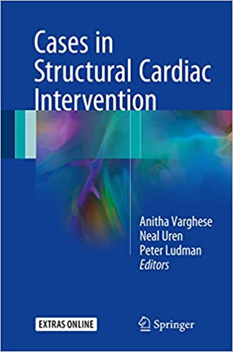 Cases in Structural Cardiac Intervention by Anitha Varghese