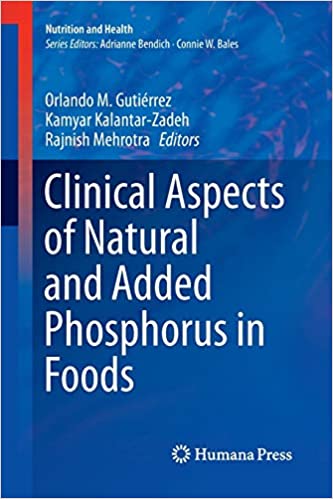 Clinical Aspects of Natural and Added Phosphorus in Foods