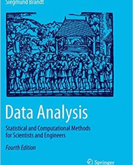 Data Analysis Statistical and Computational Methods for Scientists and Engineers