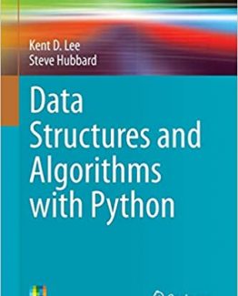 Data Structures and Algorithms with Python by Kent D. Lee