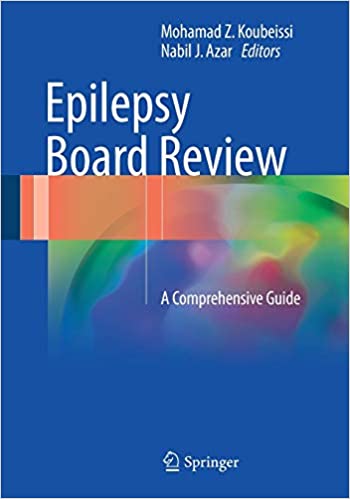 Epilepsy Board Review A Comprehensive Guide