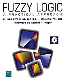Fuzzy Logic A Practical Approach by F. Martin McNeill