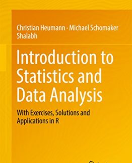 Introduction to Statistics and Data Analysis by Christian Heumann