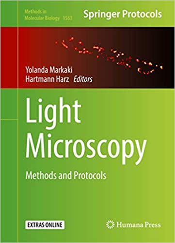 Light Microscopy Methods and Protocols by Yolanda Markaki