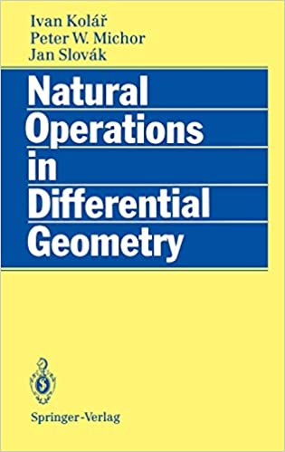 Natural Operations in Differential Geometry by Ivan Kolar