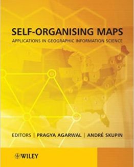 Self-Organising Maps Applications in Geographic Information Science