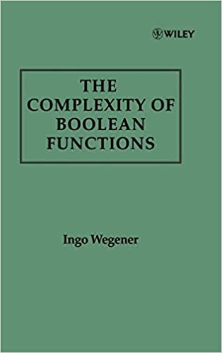 The Complexity of Boolean Functions by Ingo Wegener