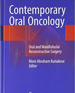 Contemporary Oral Oncology by Moni Abraham Kuriakose