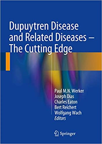 Dupuytren Disease and Related Diseases by Paul M. N. Werker