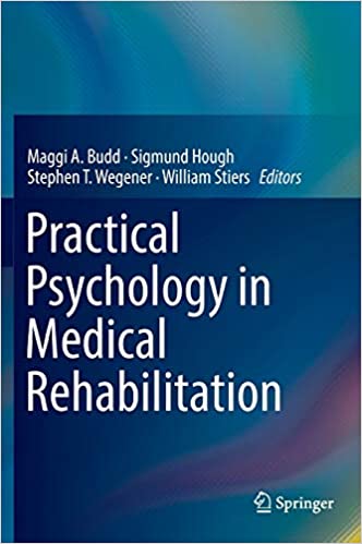 Practical Psychology in Medical Rehabilitation by Maggi A. Budd
