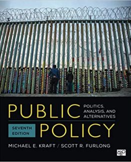 Public Policy Politics Analysis and Alternatives 7th Edition by Michael E. Kraft