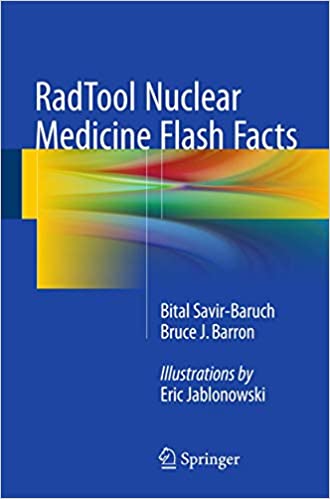 RadTool Nuclear Medicine Flash Facts by Bital Savir-Baruch