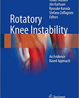 Rotatory Knee Instability An Evidence Based Approach